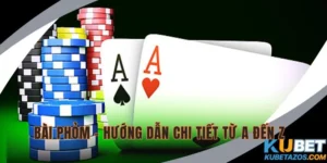 Bài Phỏm KUBET