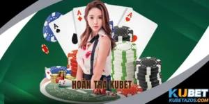 Hoàn Trả KUBET
